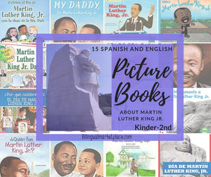 15 Spanish/English Picture Books about Martin Luther King Jr.