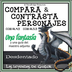 Compare & Contrast Characters-A Short Fantasy for Spanish Reading Comprehension