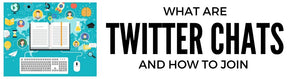 What Are Educational Twitter Chats and Why Join