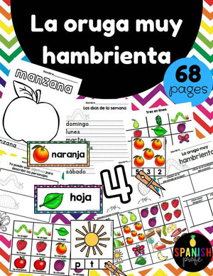 La oruga muy hambrienta (The Very Hungry Caterpillar in Spanish)