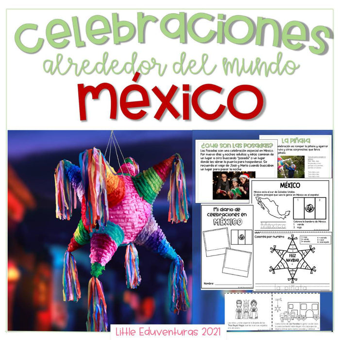 Celebrations Around the World in Spanish-Mexico
