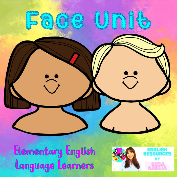 Face Unit for Elementary English Language Learners