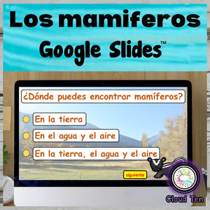 Los mamiferos in Google Slides™
