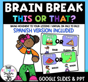 Spanish and English Brain Break Slides -Editable
