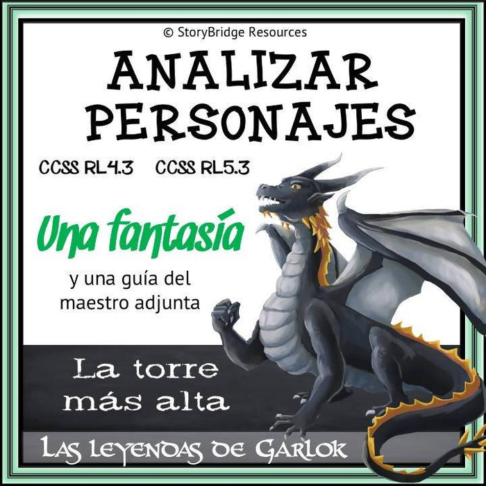 Analyzing Characters-A Short Fantasy in Spanish for Reading Comprehension