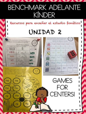 Kindergarten Benchmark Adelante Phonics Unit 2