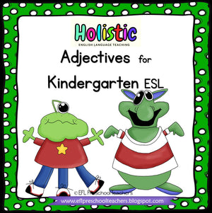 Adjectives for Kindergarten ESL