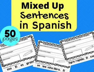 Oraciones mezcladas. (Mixed up Sentences in Spanish)- Scrambled/ Revueltas