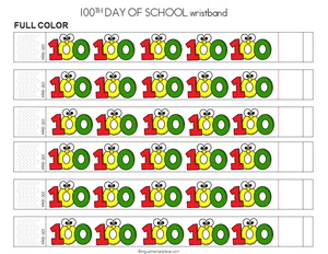 FREE 100th day of school wristband