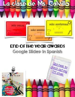 End of the Year Awards in Spanish! (Editable)