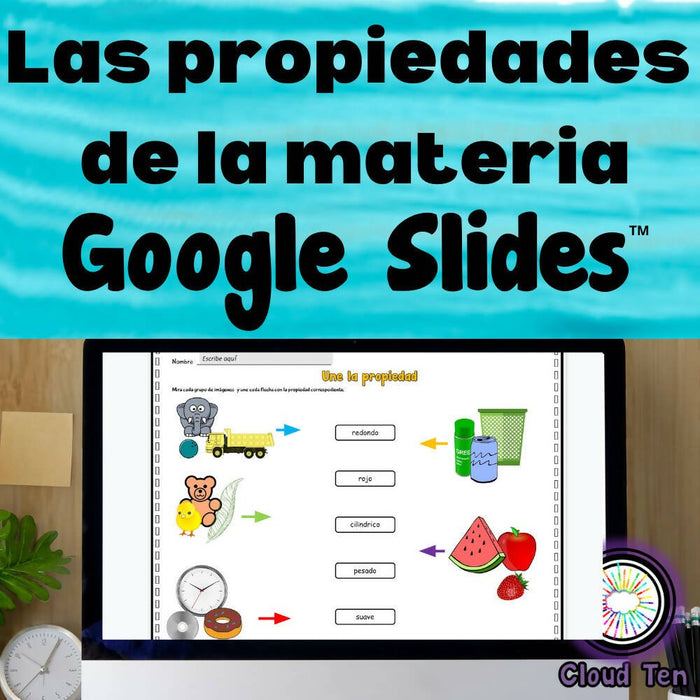 Las propiedades de la materia in Google Slides™