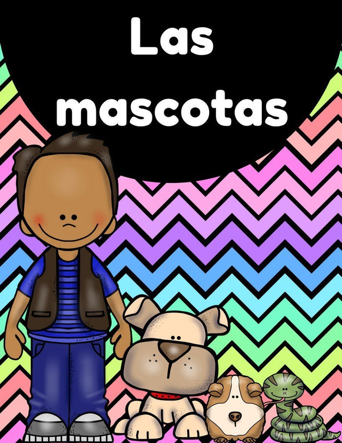 Las Mascotas (Pets in Spanish)
