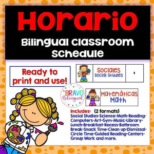 Bilingual Classroom Schedule- Horario para clases bilingües