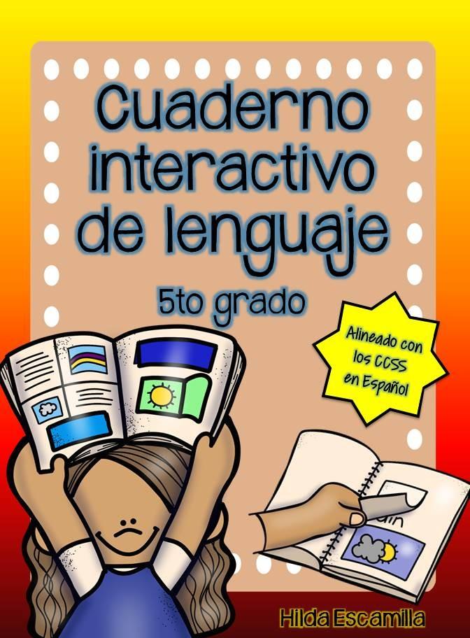 Cuaderno interactivo de lenguaje de 5to grado - Alineado a CCSS en Español