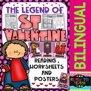 The Legend of Saint Valentine - Reading, Worksheets and Posters - Bilingual