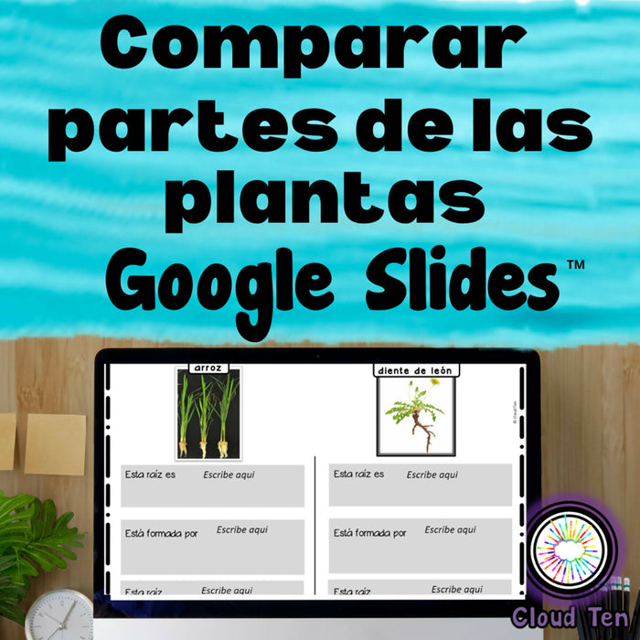 Comparar partes de las plantas in Google Slides™