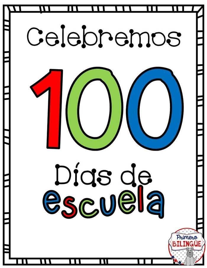 Celebremos 100 días de escuela
