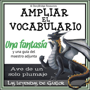 Expanding Vocabulary-A Short Fantasy Story for Spanish Reading Comprehension