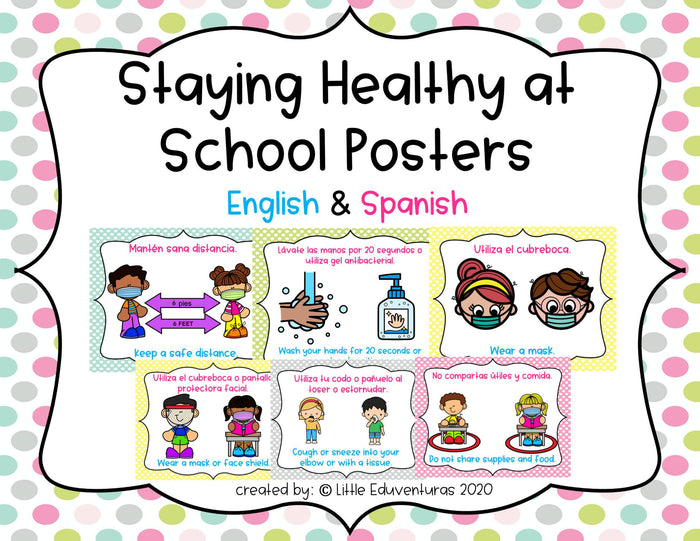 Staying Healthy at School Spanish and English