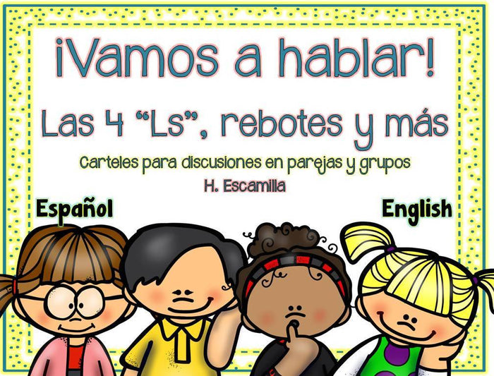 Let's Talk! - Collaborative Conversations & More - Spanish & English