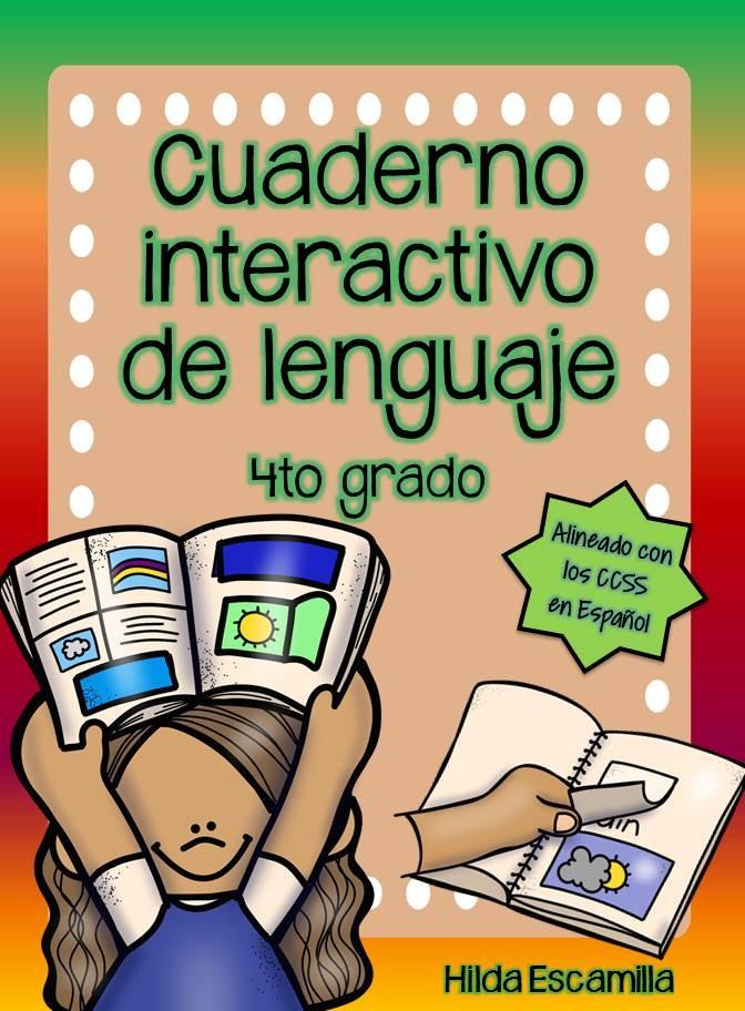 Cuaderno interactivo de lenguaje de 4to grado - Alineado a CCSS en Español