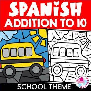 SPANISH BACK TO SCHOOL COLOR BY NUMBER CODE ADDITION TO 10