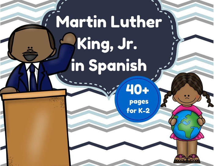 Martin Luther King Jr. Day in Spanish (dia de MLK) espanol- actividades