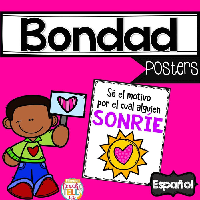 Kindness Posters in Spanish - Posters de Bondad