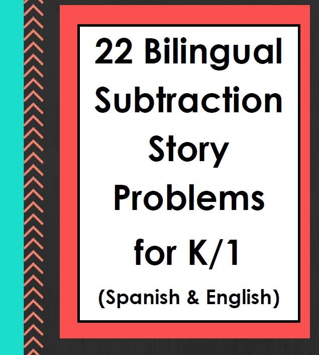 Bilingual Subtraction Story Problems for K and 1 (Spanish - English) Common Core